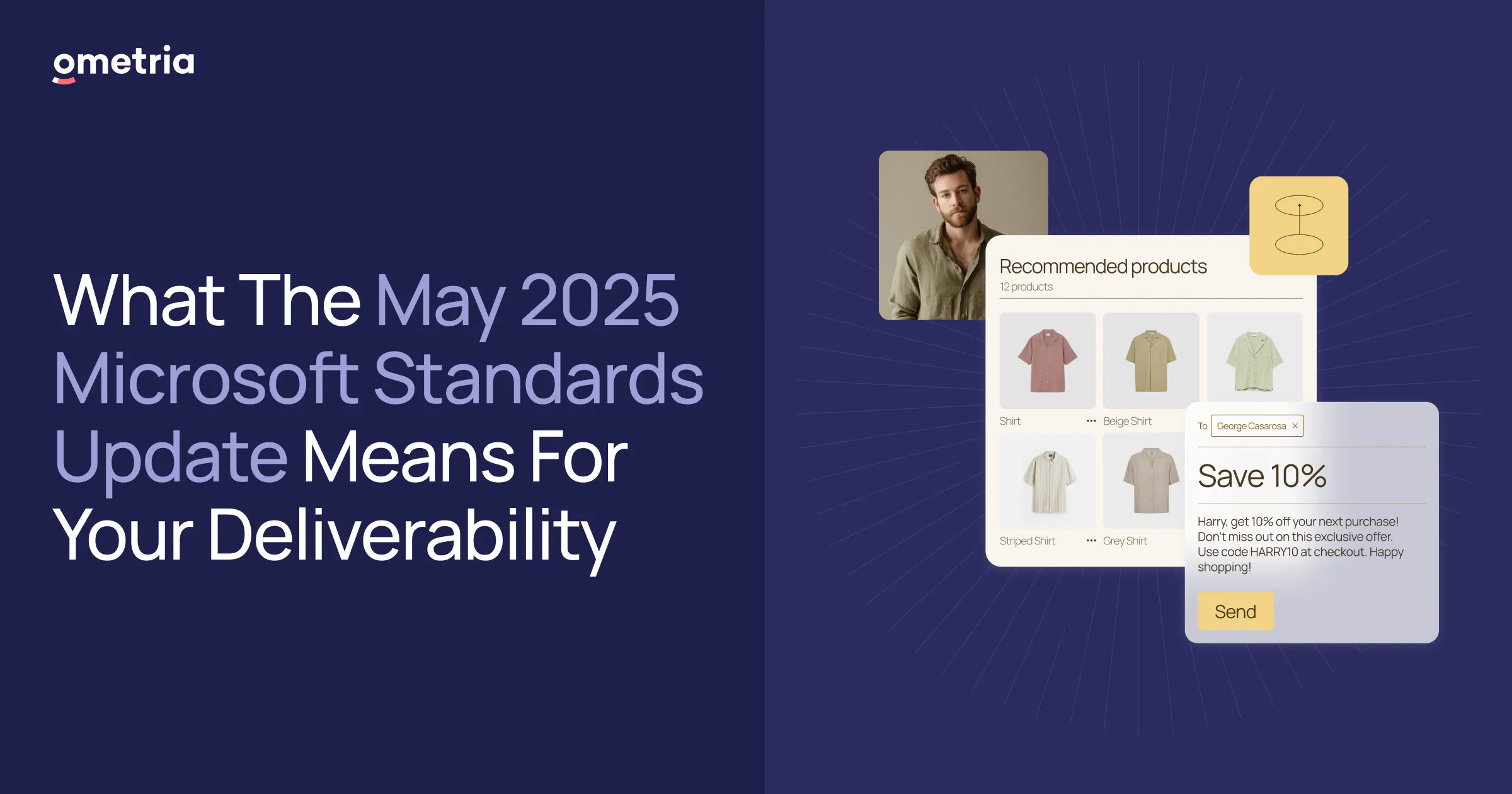 Ometria What The May 2025 Microsoft Standards Update Means For Your