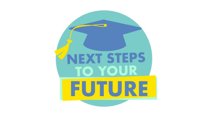 Next Steps to Your Future Logo