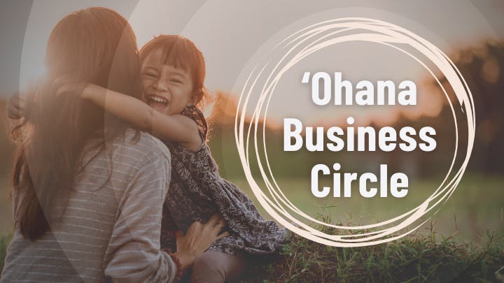 Ohana Business Circle