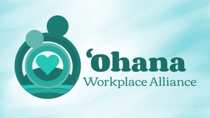 ‘Ohana Workplace Alliance