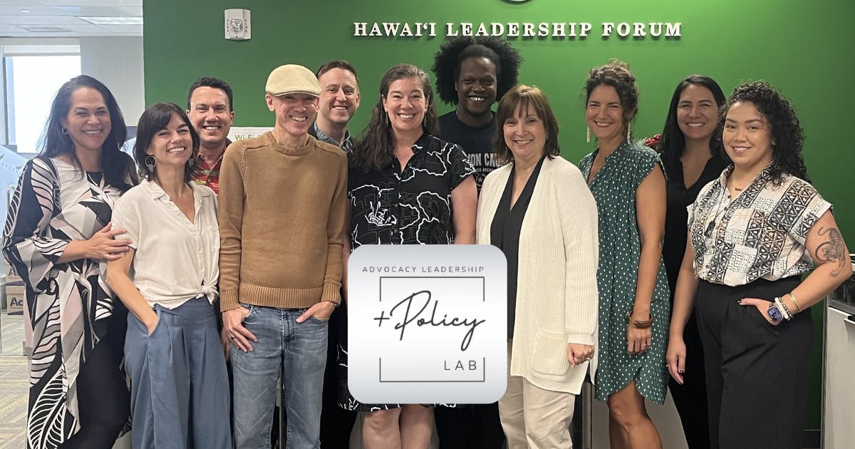 Participants in the Advocacy Leadership + Policy Lab 