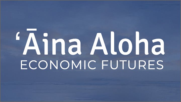 Graphic of ʻĀina Aloha Economic Futures logo on a blue background