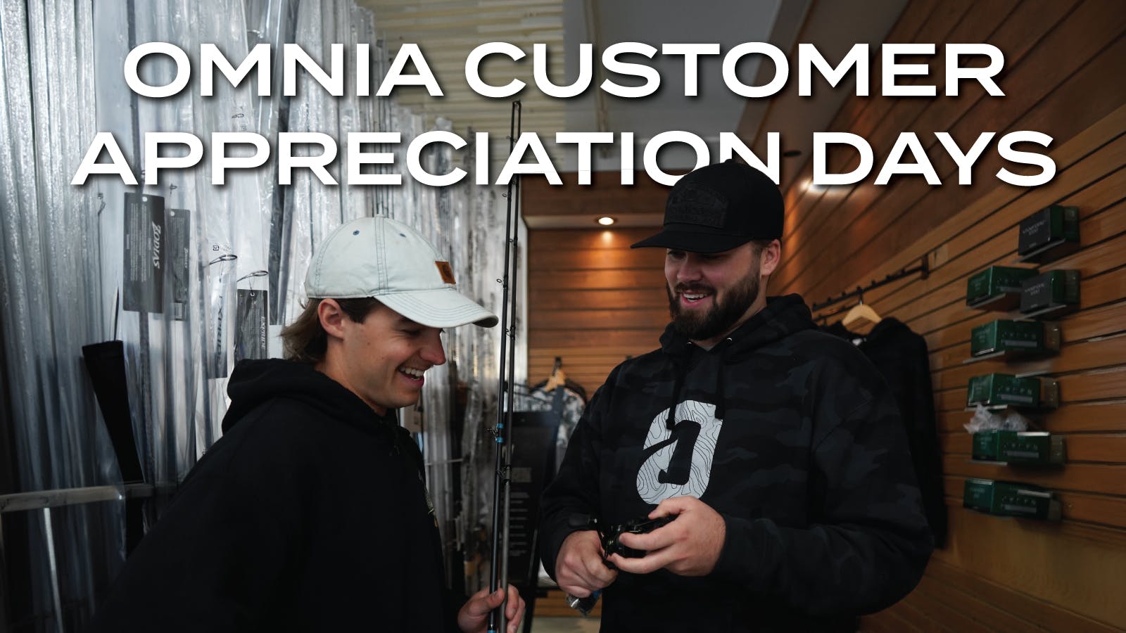 Omnia Customer Appreciation Days at Omnia Fishing