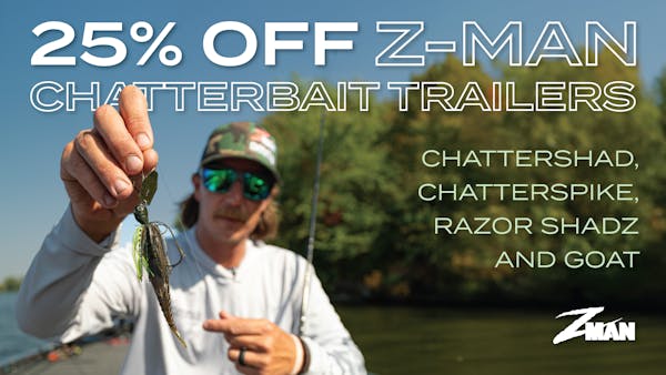 25% Off Z-Man Chatterbait Trailers!