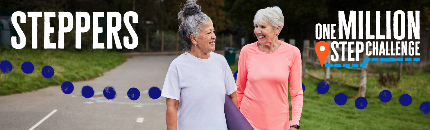 Steppers - two women walking in the park with the one million step logo and the word 