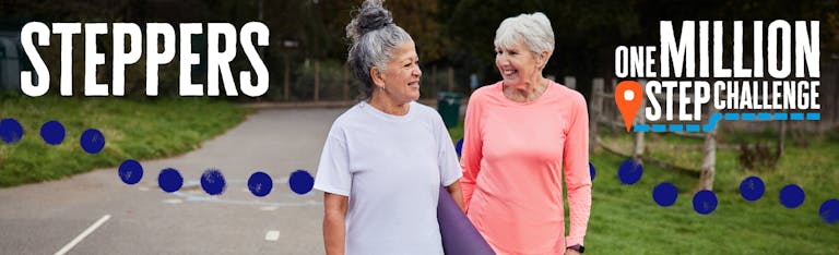 Steppers - two women walking in the park with the one million step logo and the word