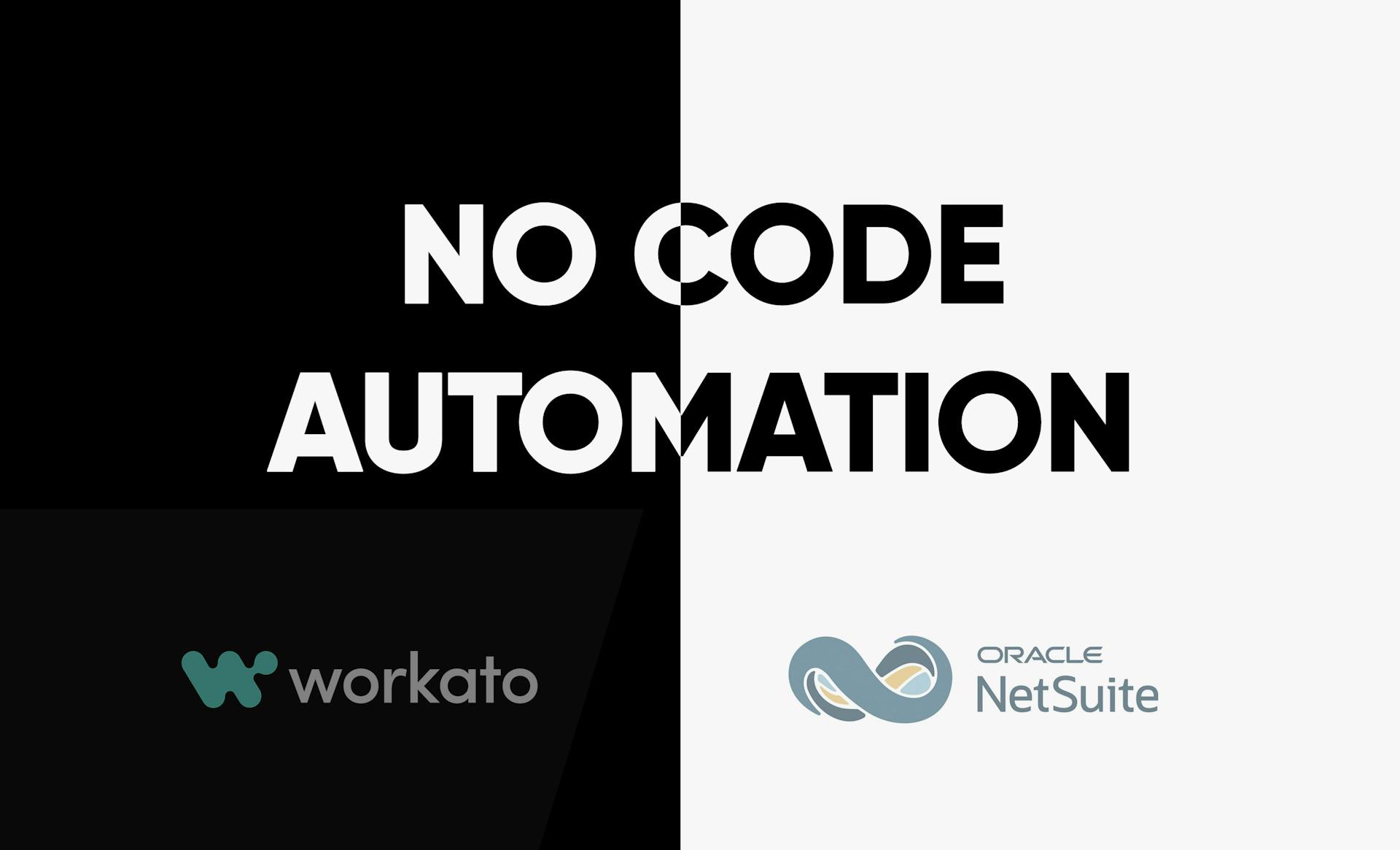 No Code Automation with Workato and Netsuite