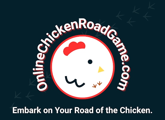 Embark on your road of the chicken.