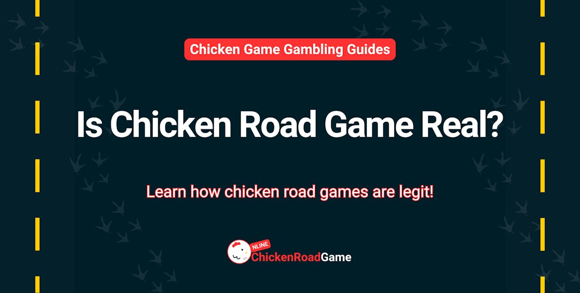 Is Chicken Road Game Real