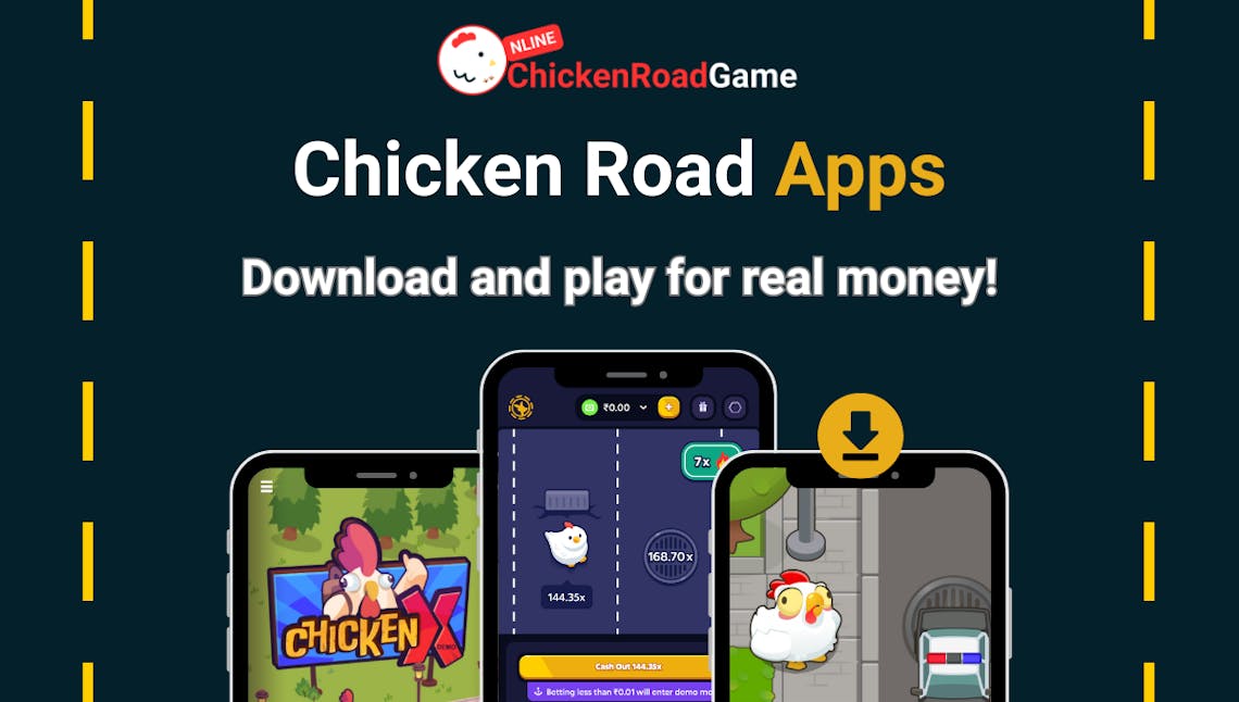 Chicken Road Apps Download and play for real money!