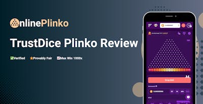 TrustDice Plinko Review