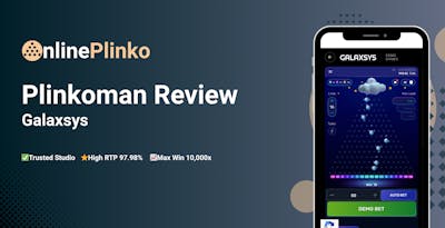 Galaxsys Plinkoman Review