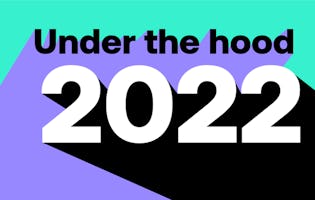 Under the hood 2022
