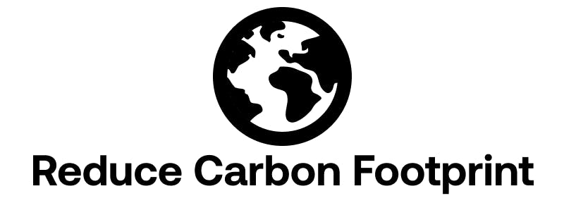 Reduce carbon footprint