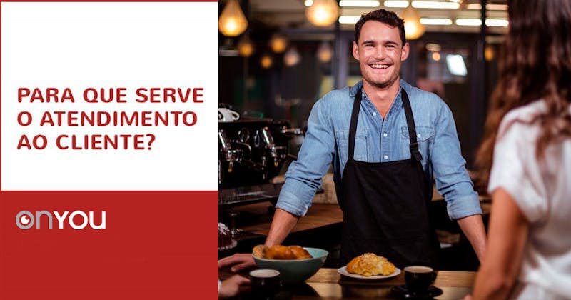 Para que serve o atendimento ao cliente?