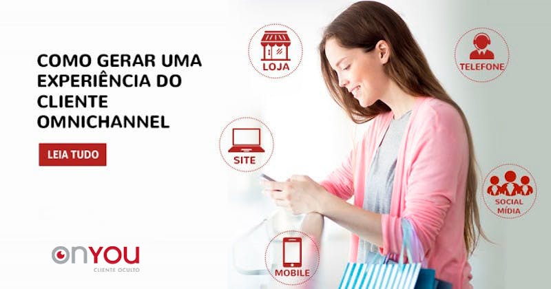 Como gerar uma experiência do cliente omnichannel
