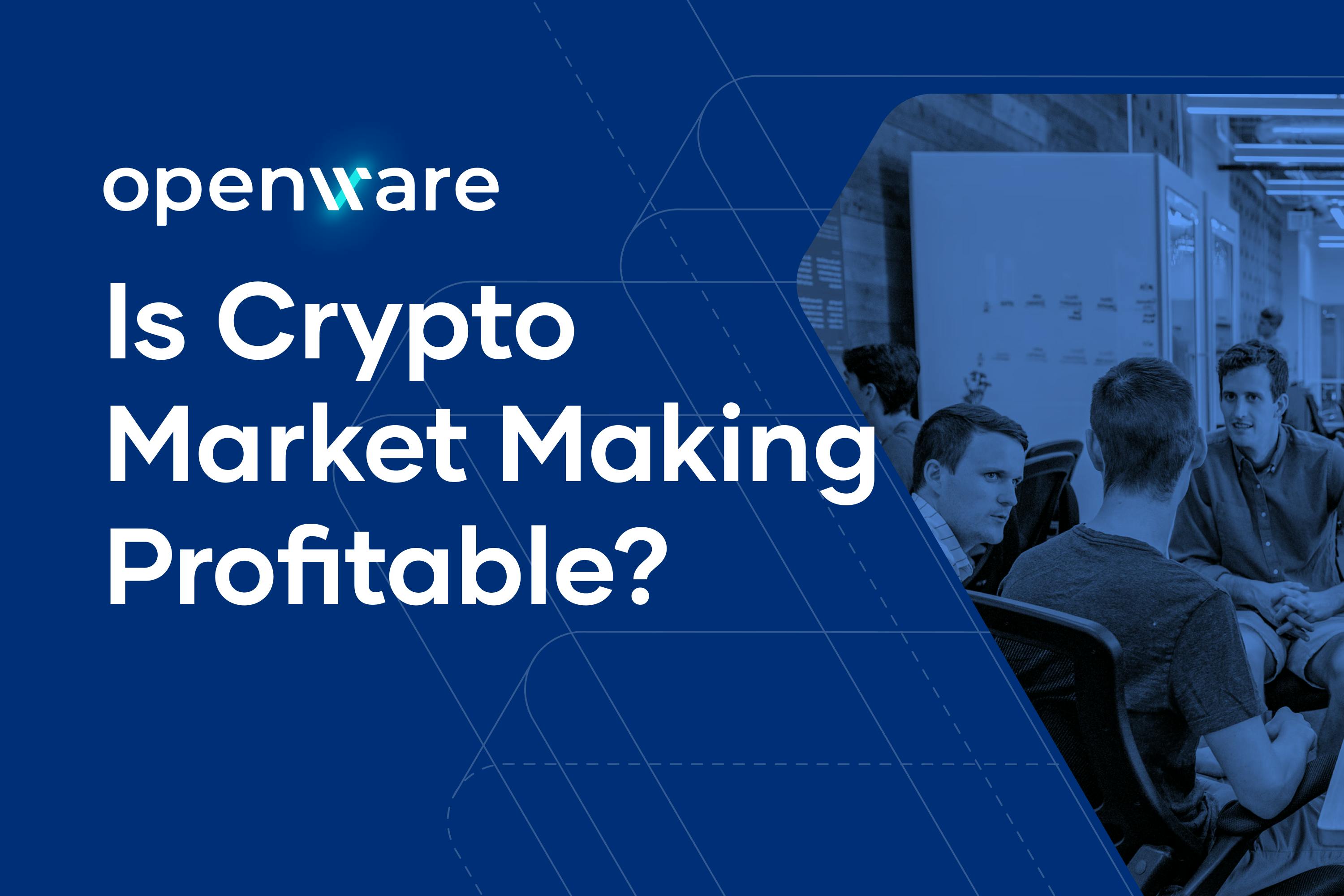 Banner Image showing the words "Is Crypto Market Making Profitable"