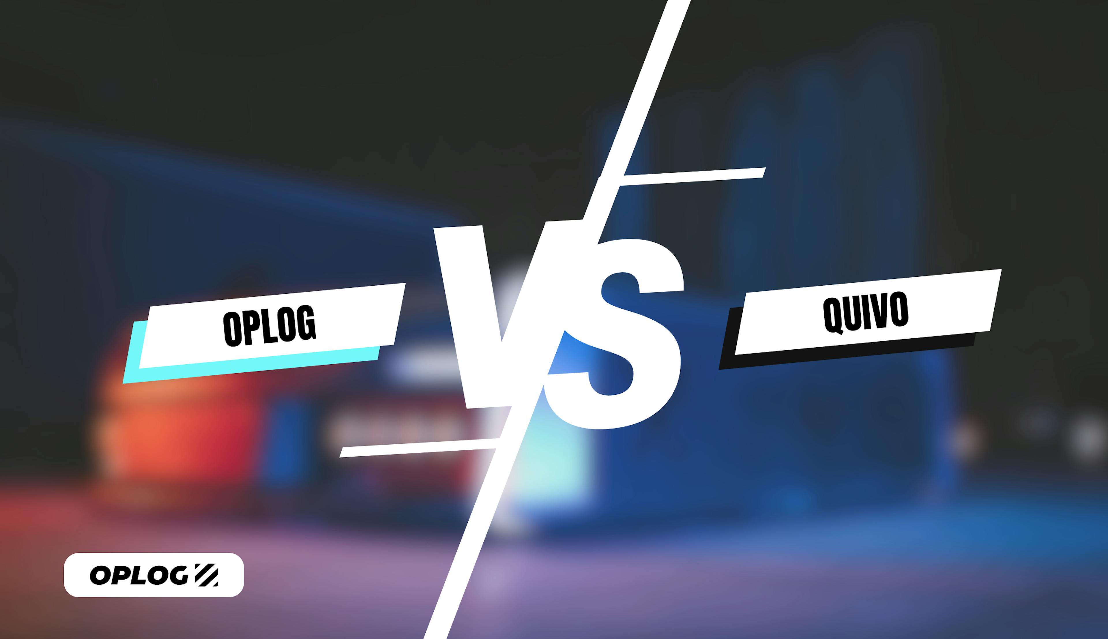 OPLOG vs QUIVO