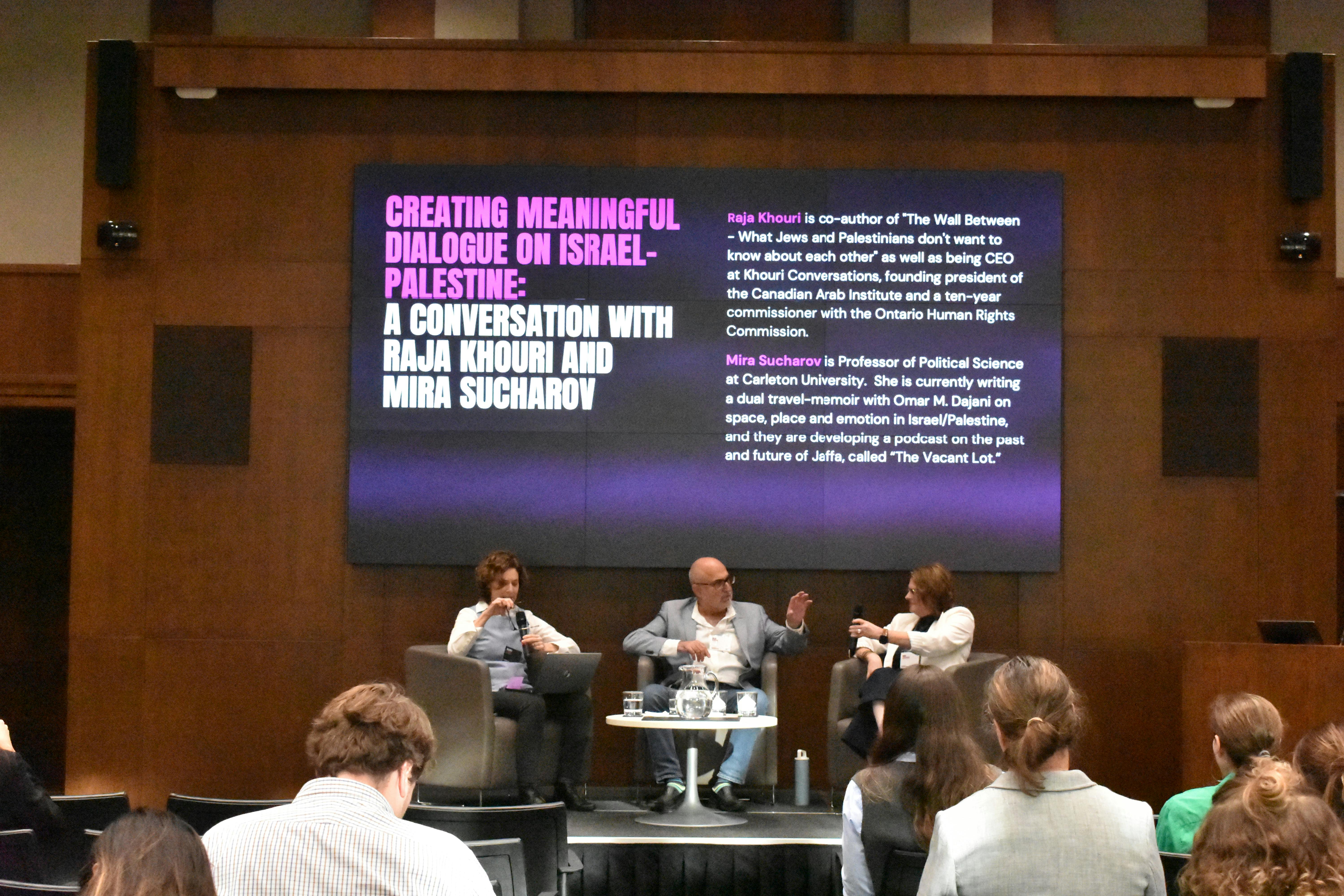 Shlomit Broder, Raja Khouri, Mira Sucharov