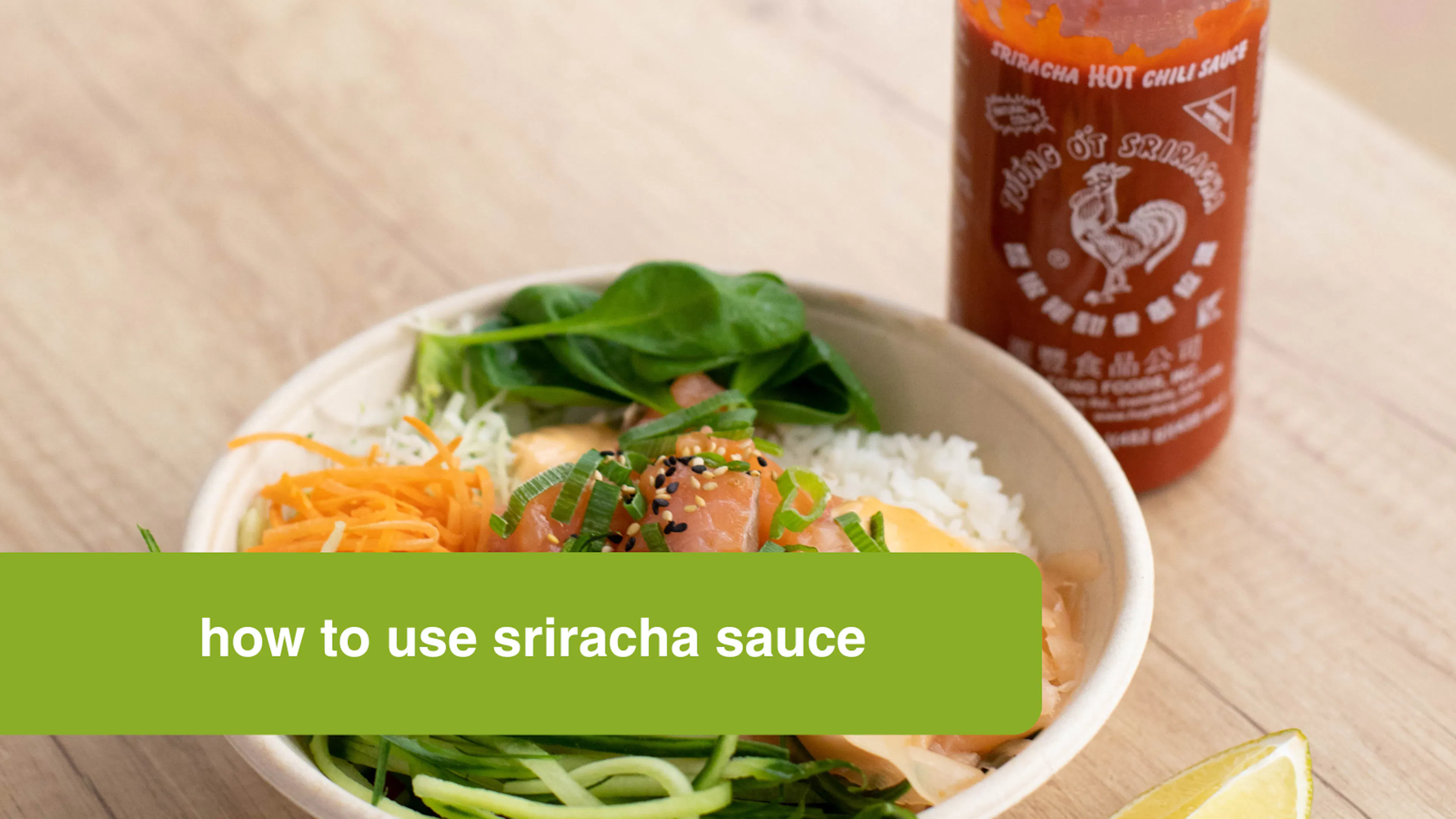 How to use sriracha sauce