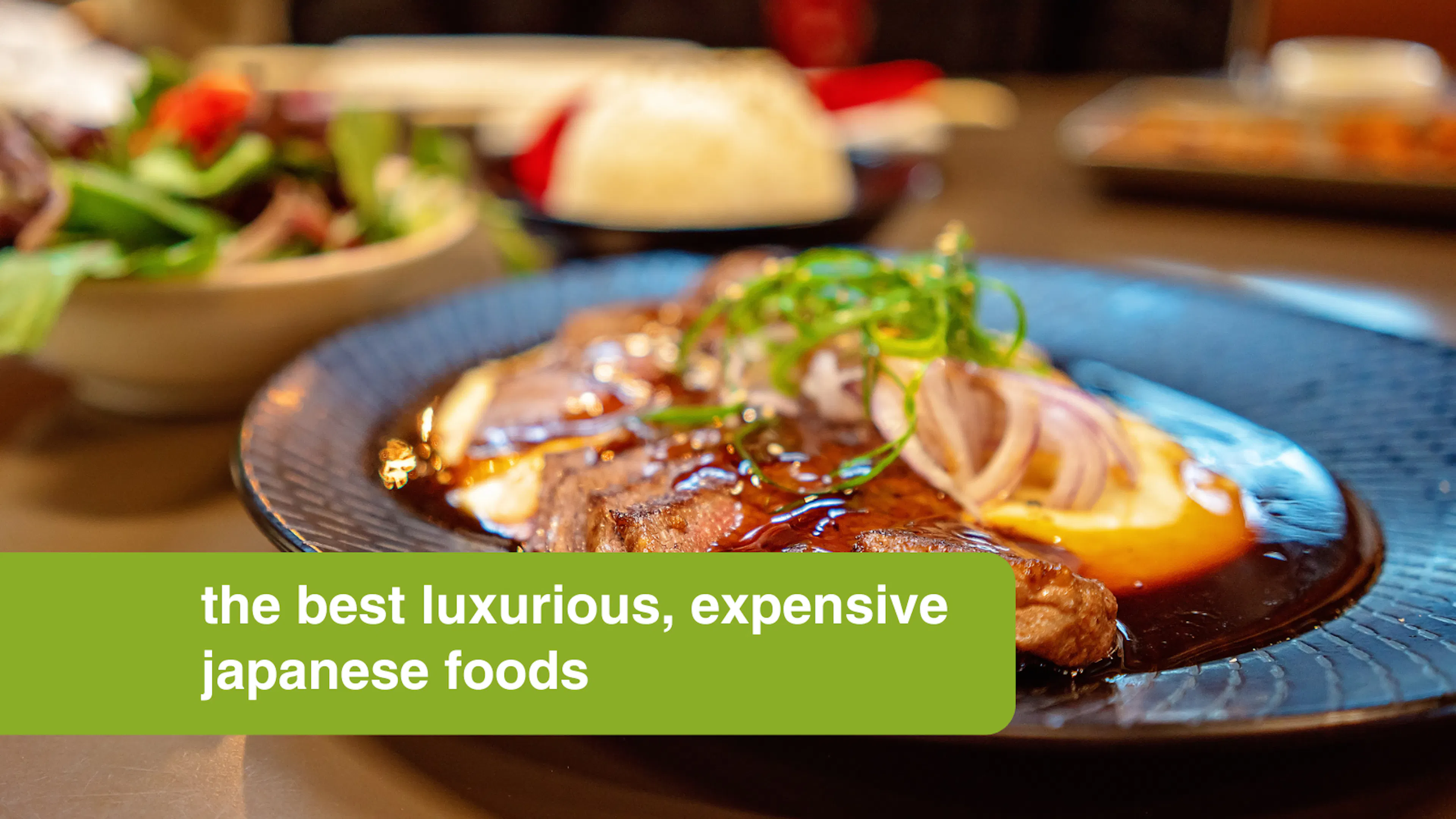 the best luxurious, expensive japanese foods