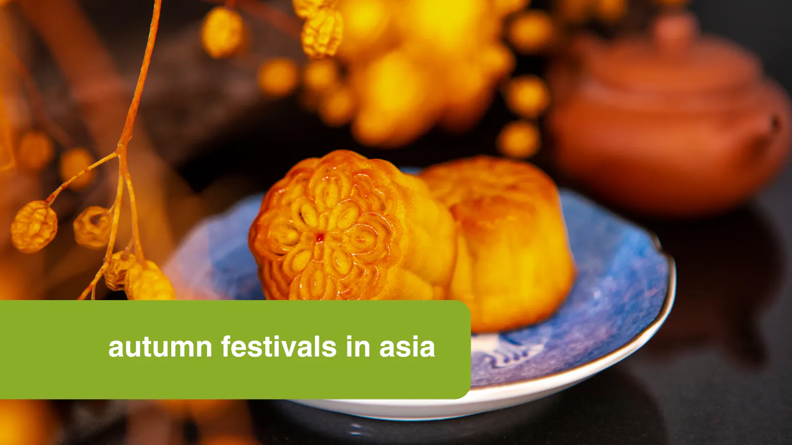Autumn festivals in Asia