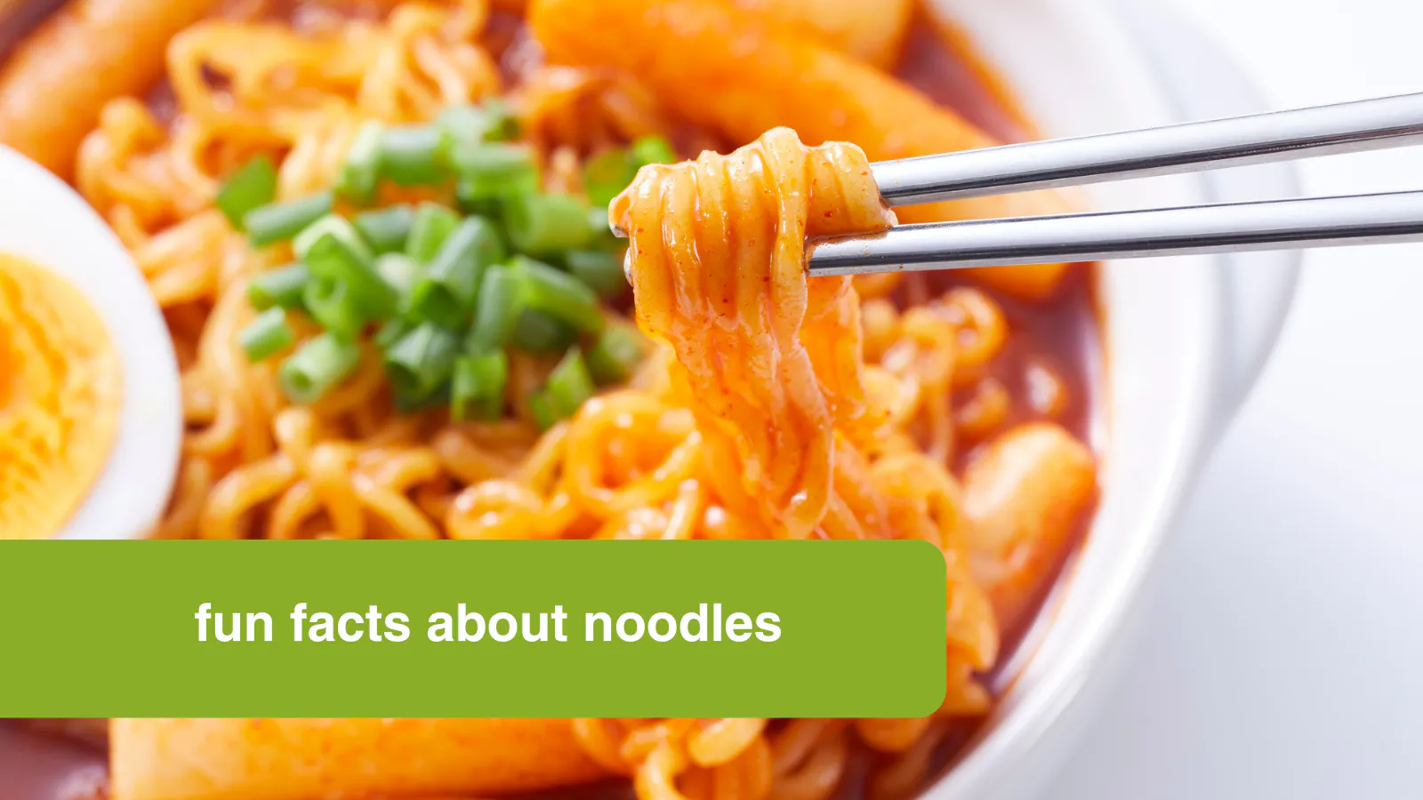 fun facts about noodles