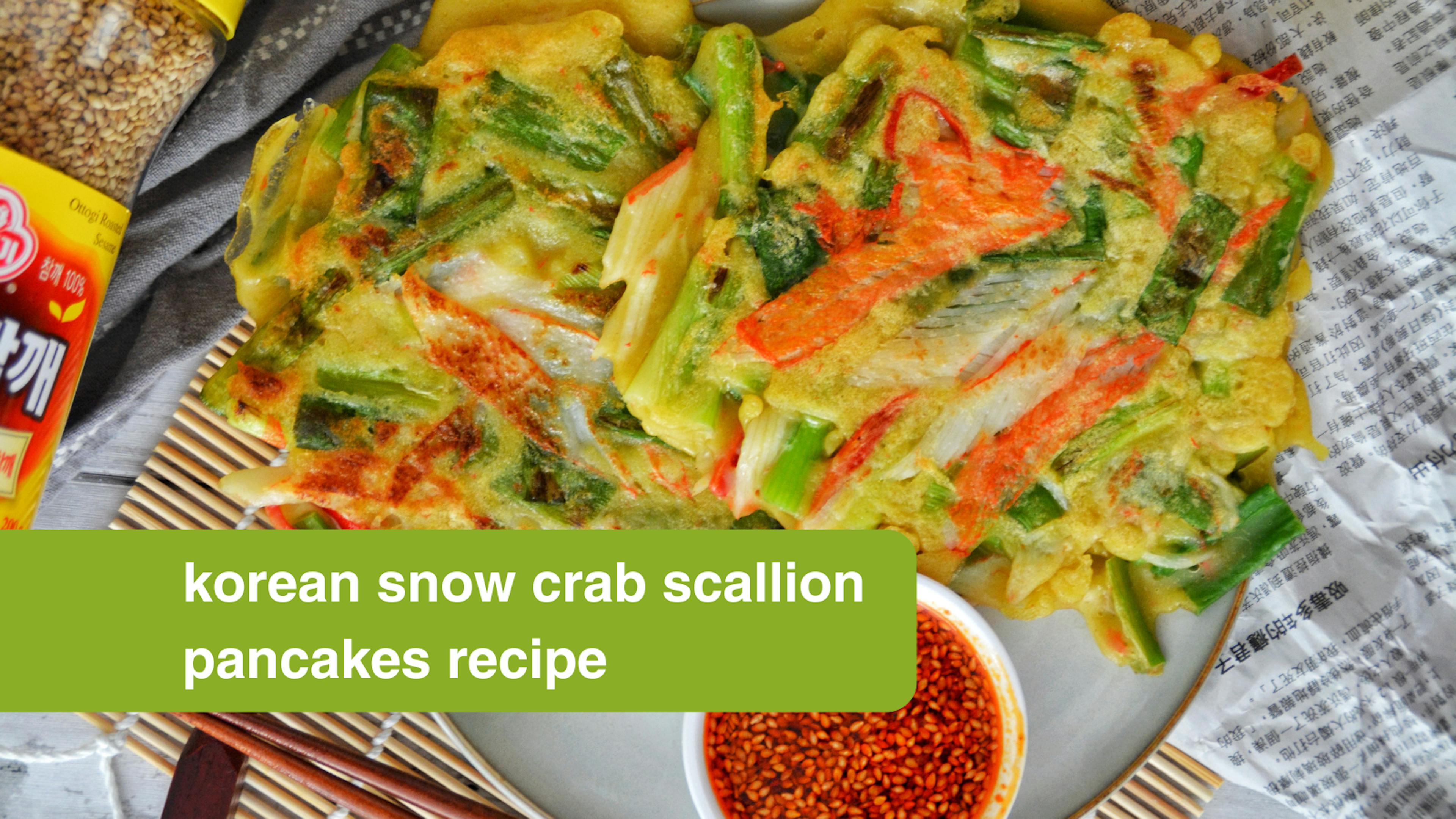 Korean Snow Crab Scallion Pancakes Recipe