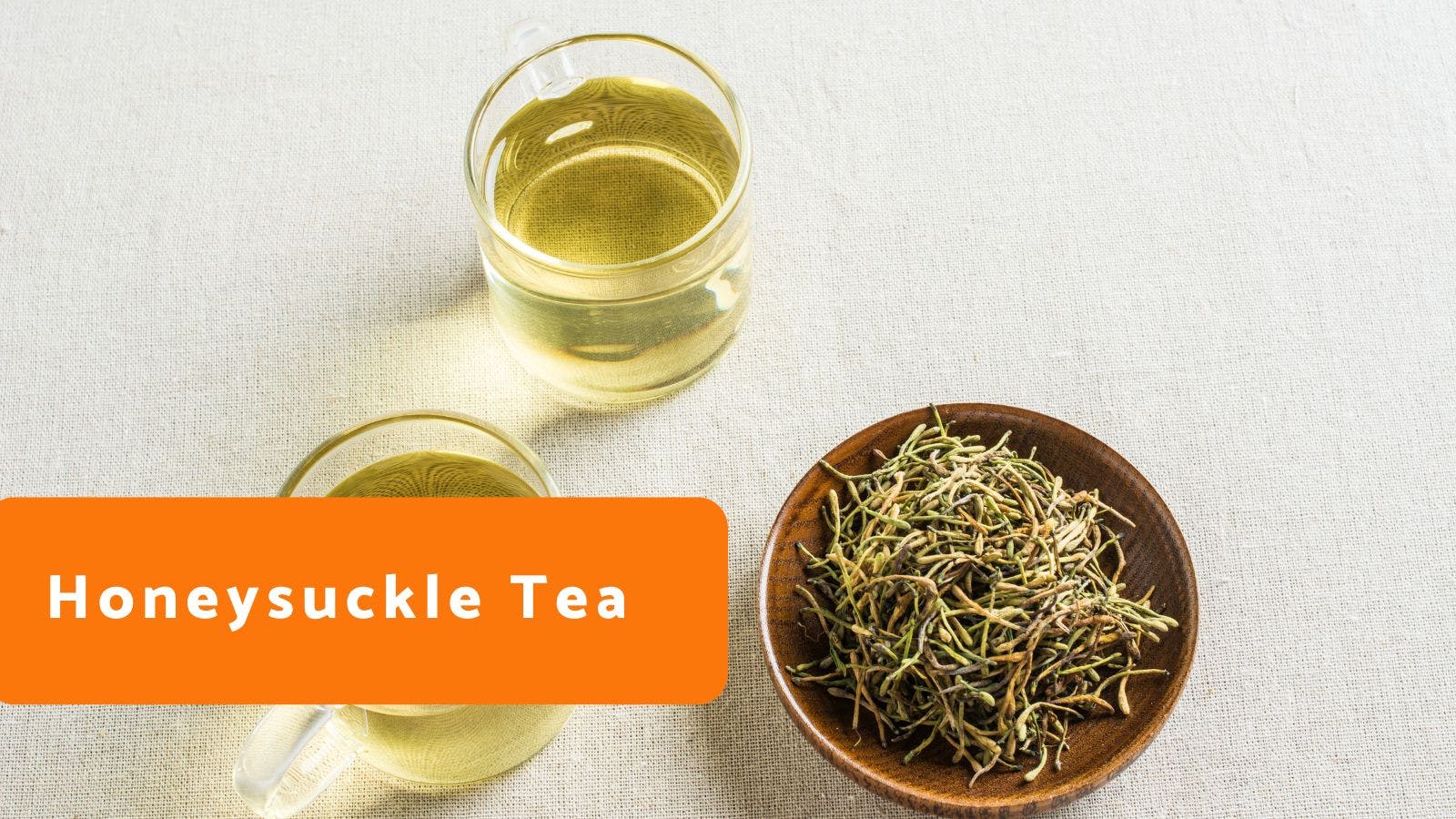 Honeysuckle Tea