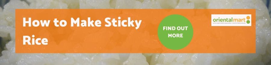 how to make sticky rice Oriental Mart