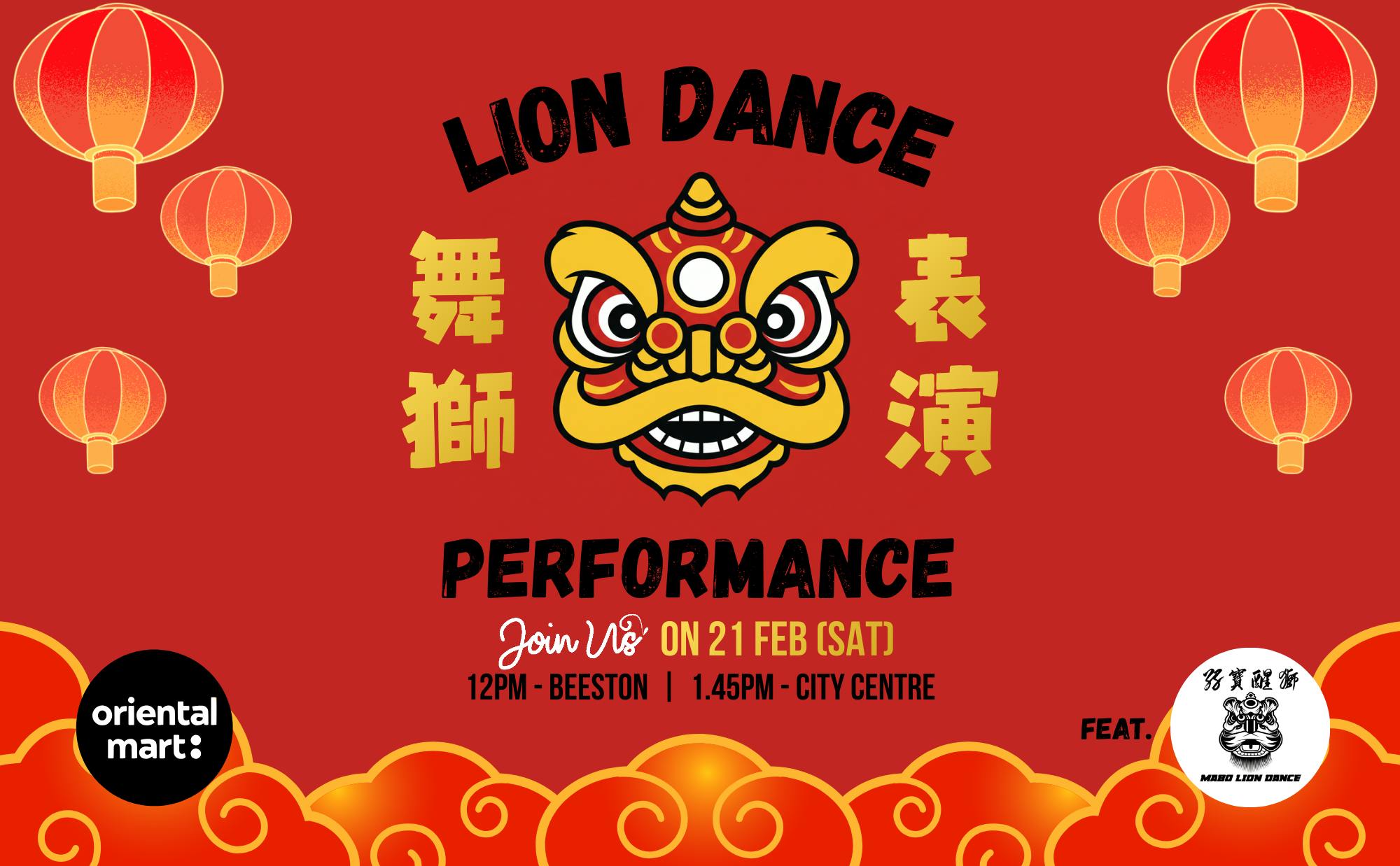 Celebrate Lunar New Year with a Traditional Lion Dance at Oriental Mart - 21 February (Saturday)