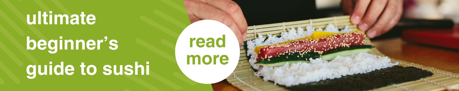 Ultimate beginner's guide to sushi