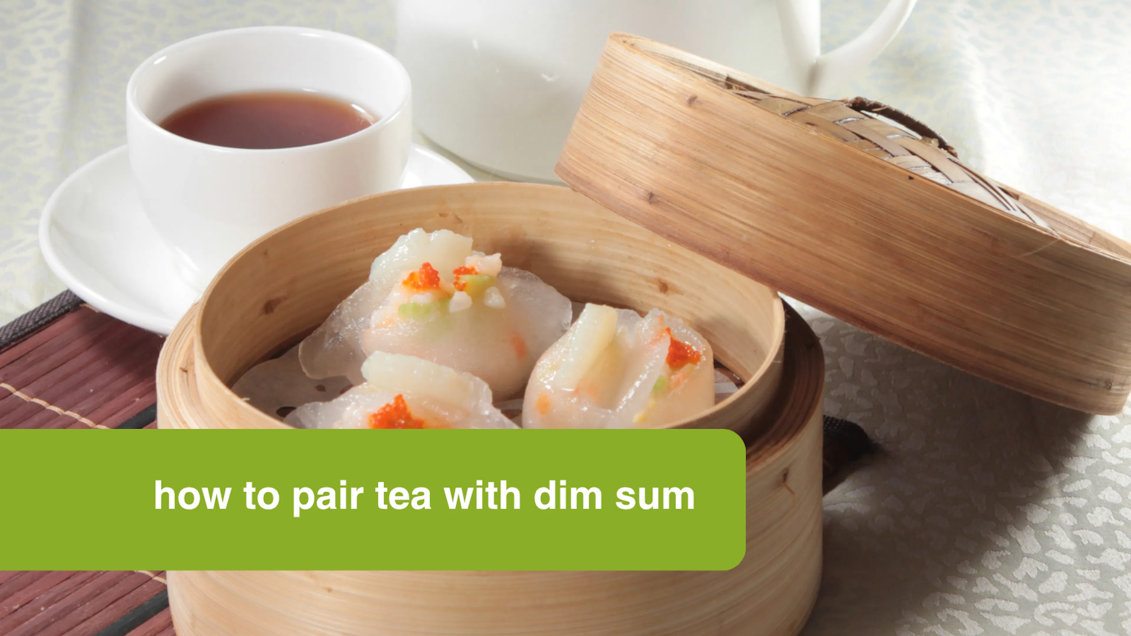 how to pair tea with dim sum