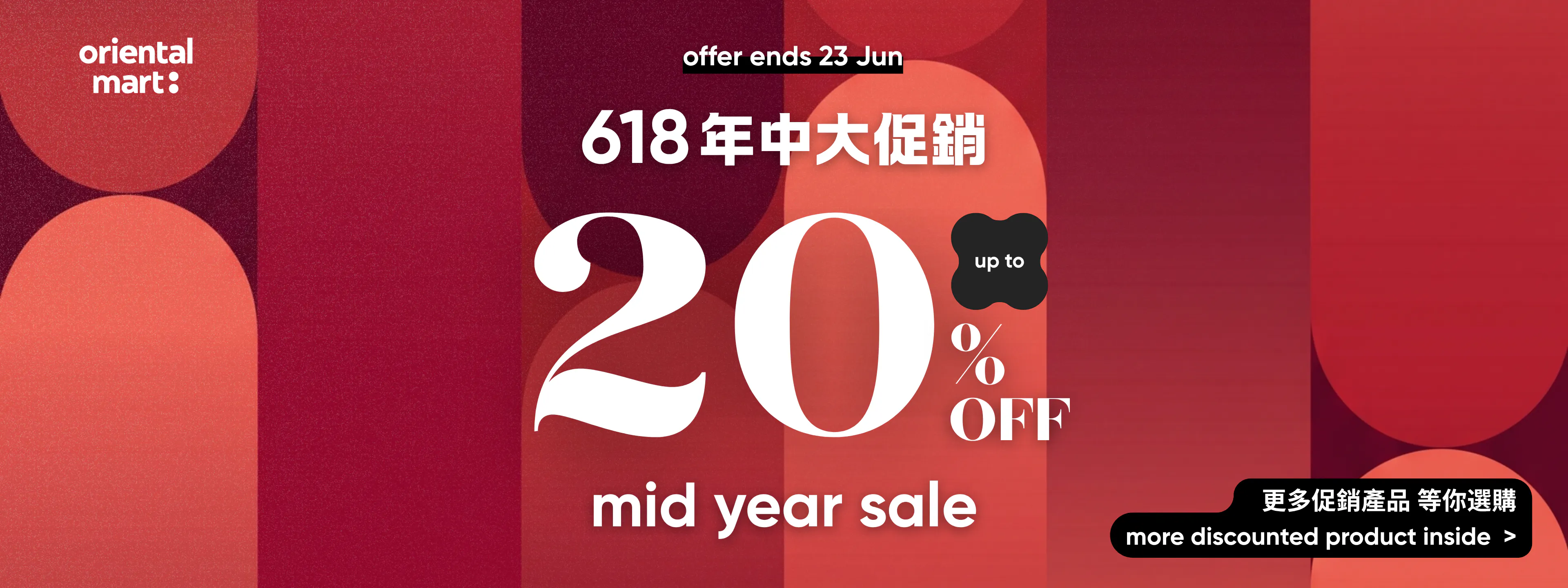 Mid-Year Sale (618 Event) - Up to 20% off (10 - 23 Jun)