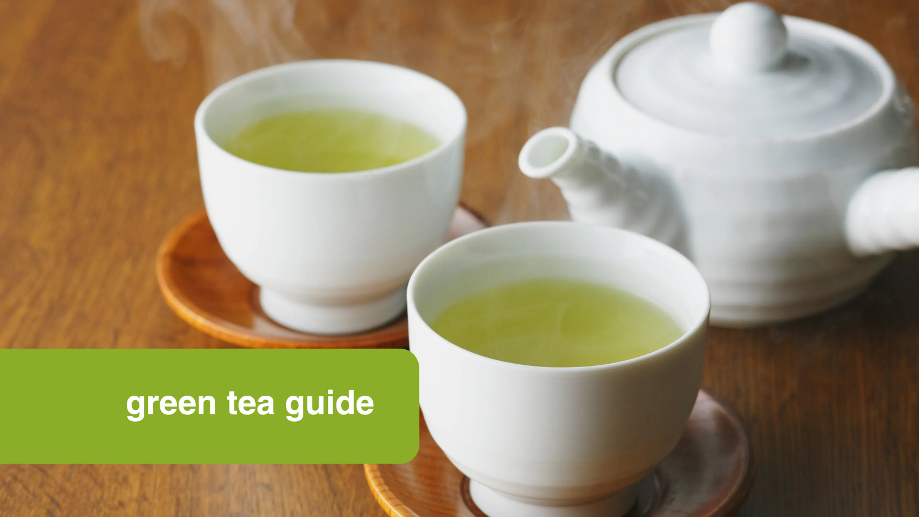 Green tea guide