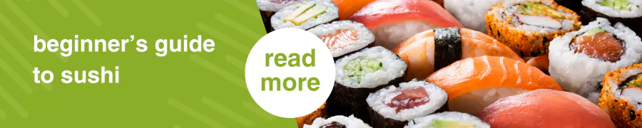 Guide to sushi