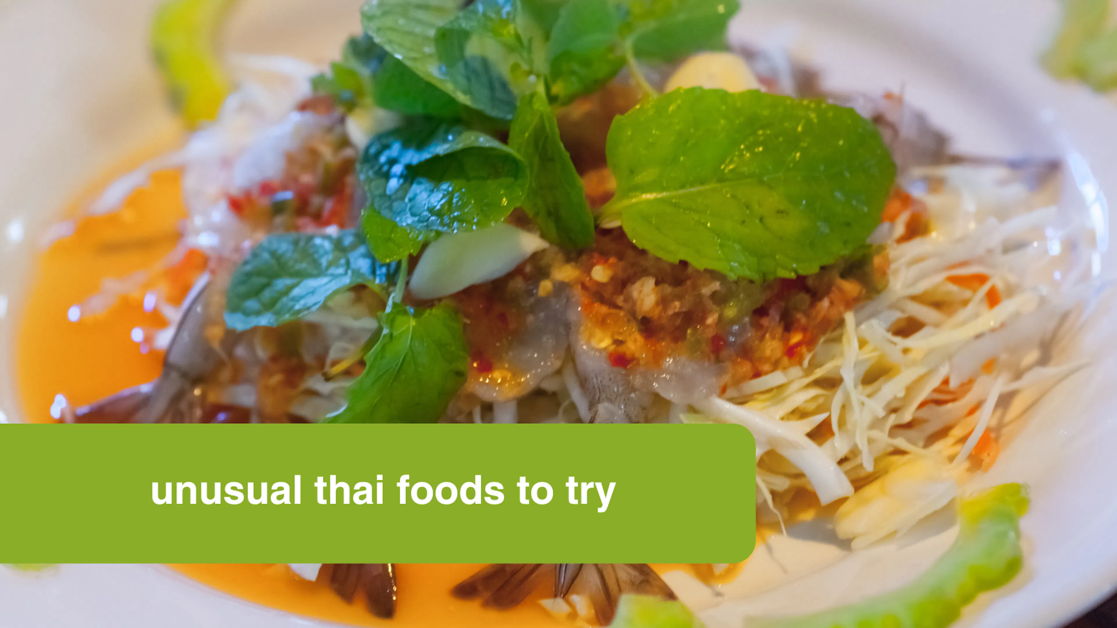 unusual thai food to try