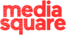 Media Square