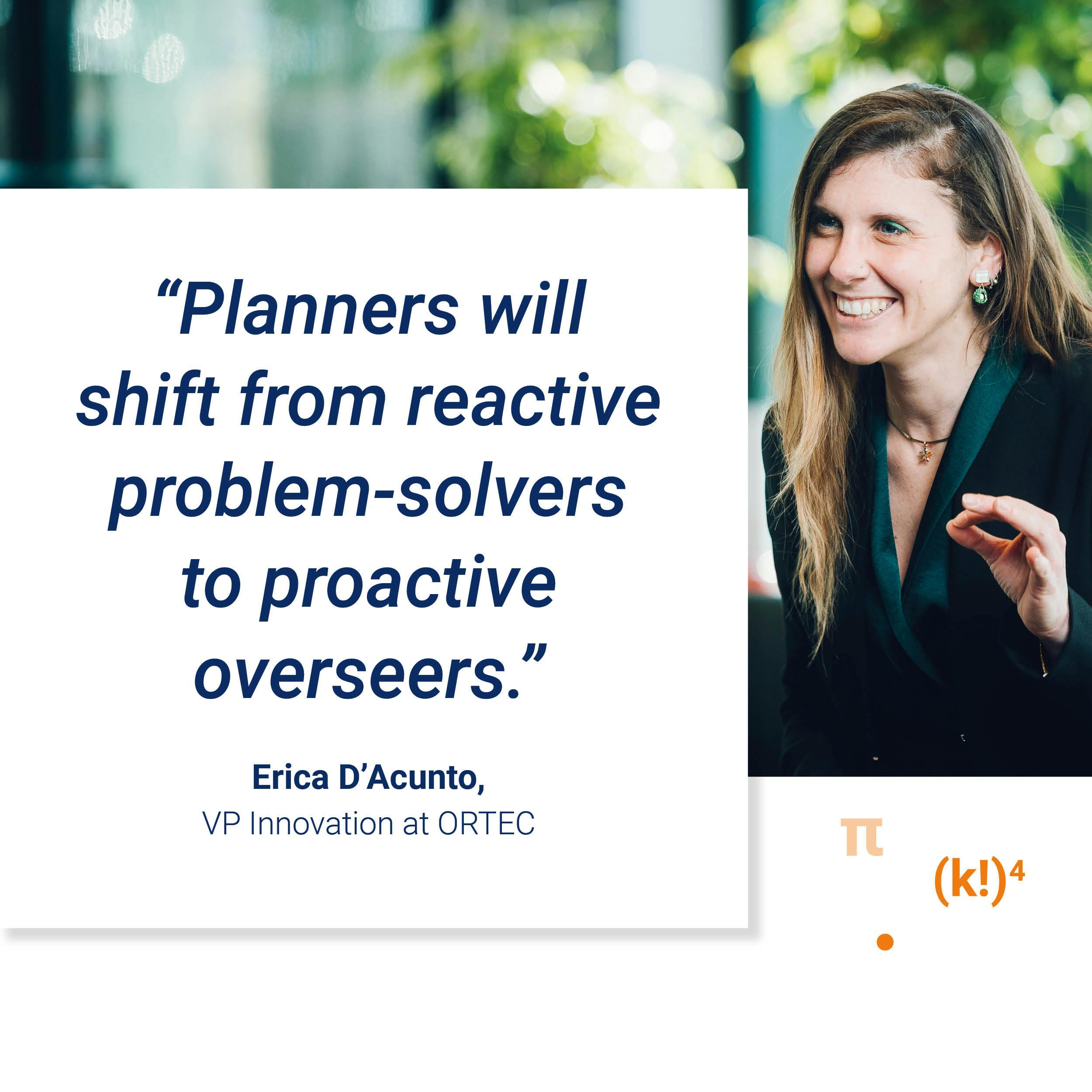 Erica D'Acunto ORTEC quote planners