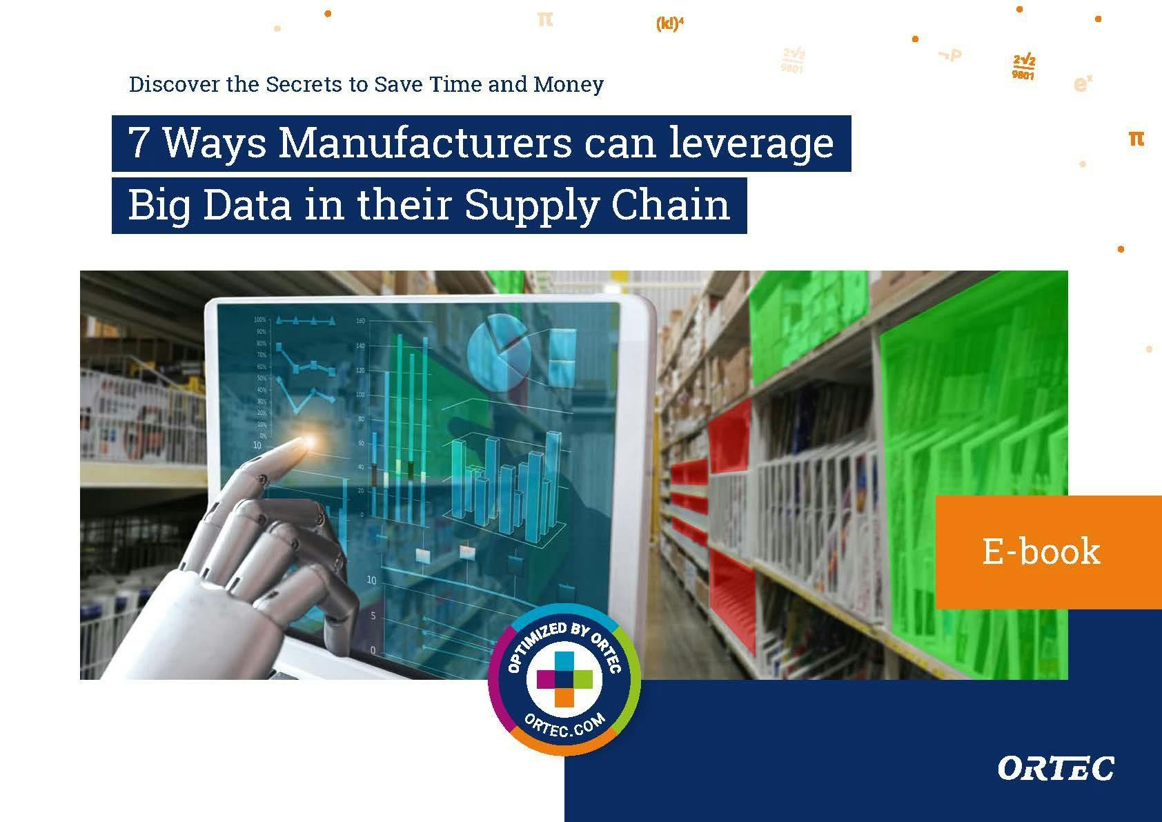 Leveraging Big Data in Manufacturing Supply Chains