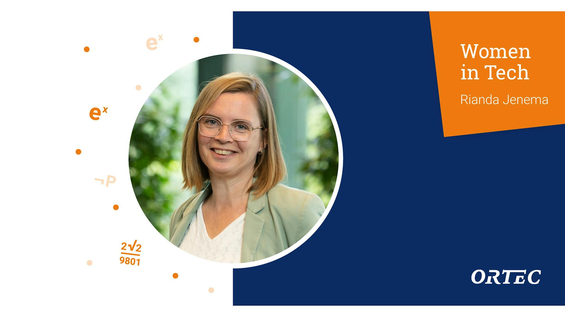 Women in Tech - Rianda Jenema - VP of Operations at ORTEC 