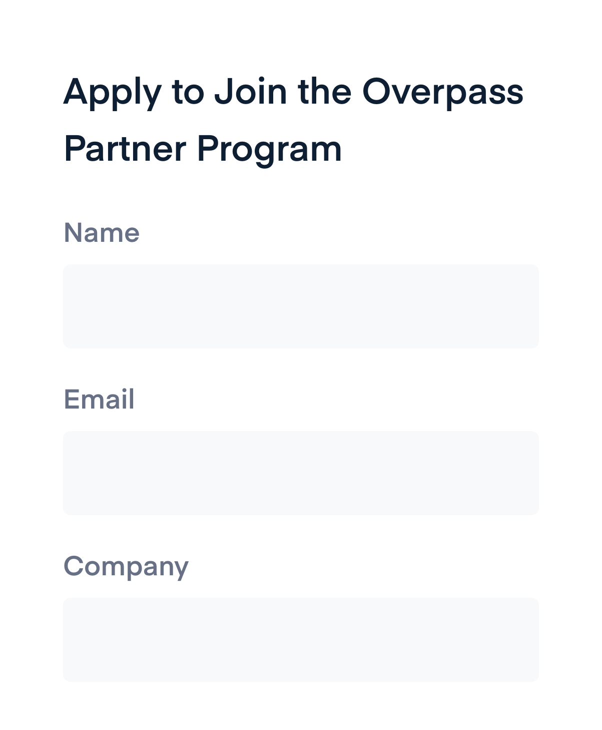 An apply to join the Overpass Partner Program form.