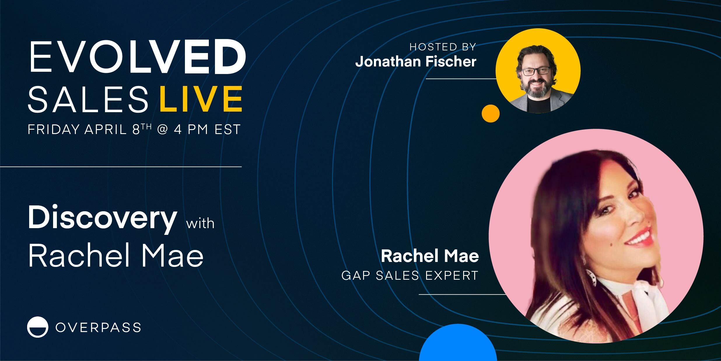Overpass | Webinars - How to Ace the Discovery Stage with Rachel Mae