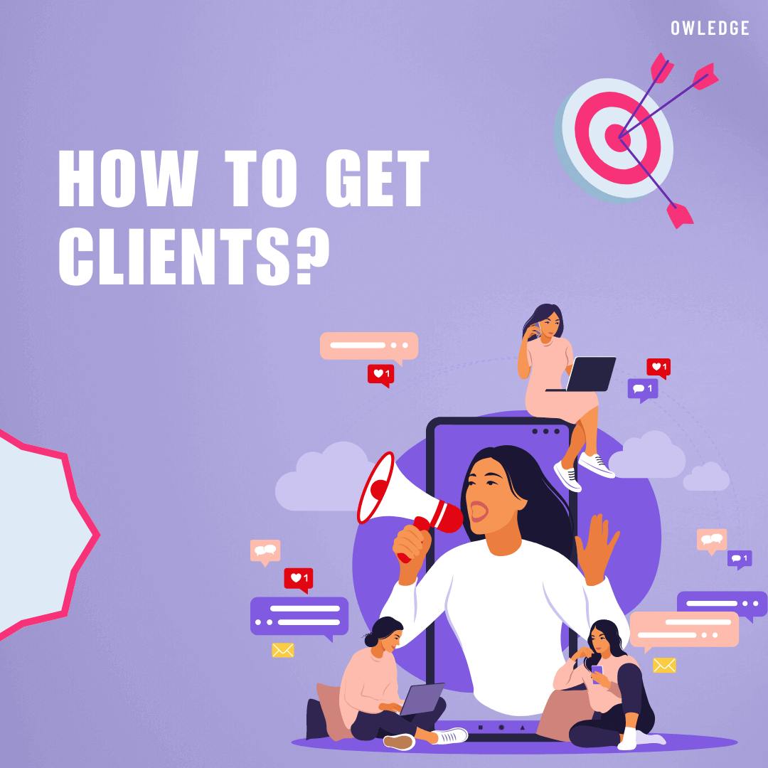 How to get clients for freelancer?