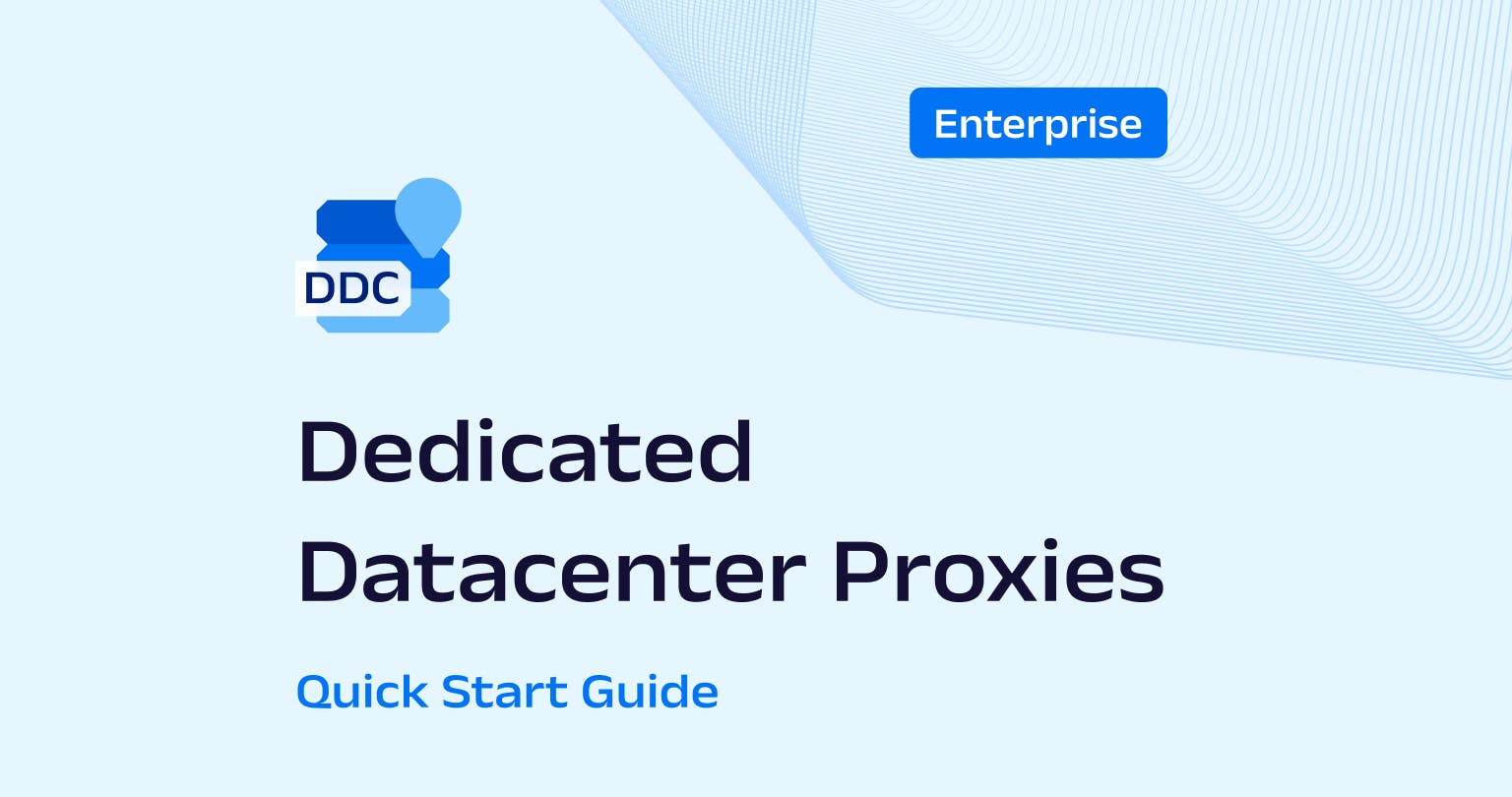 Enterprise Dedicated Datacenter Proxies