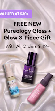 Free NEW Pureology gloss + glow 3-piece gift with all orders $149+
