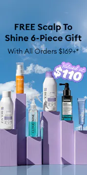 Free Scalp to Shine 6-piece gift (valued at $110) with all orders $169+