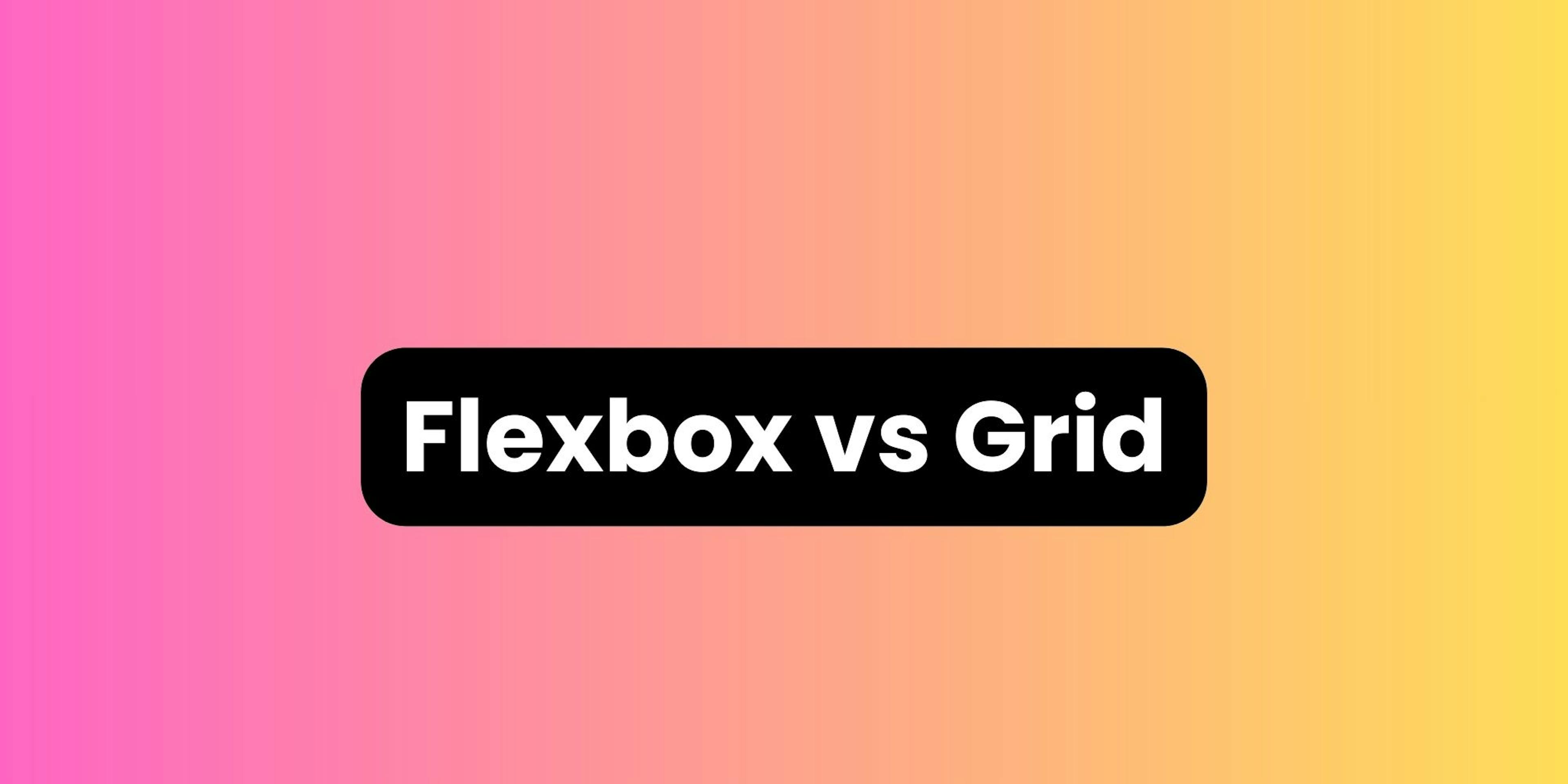 flexbox vs grid