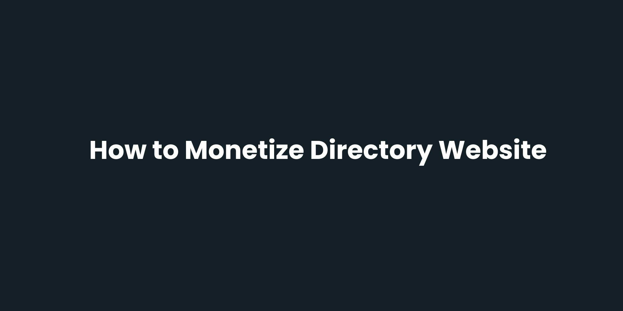 Monetize Directory Website