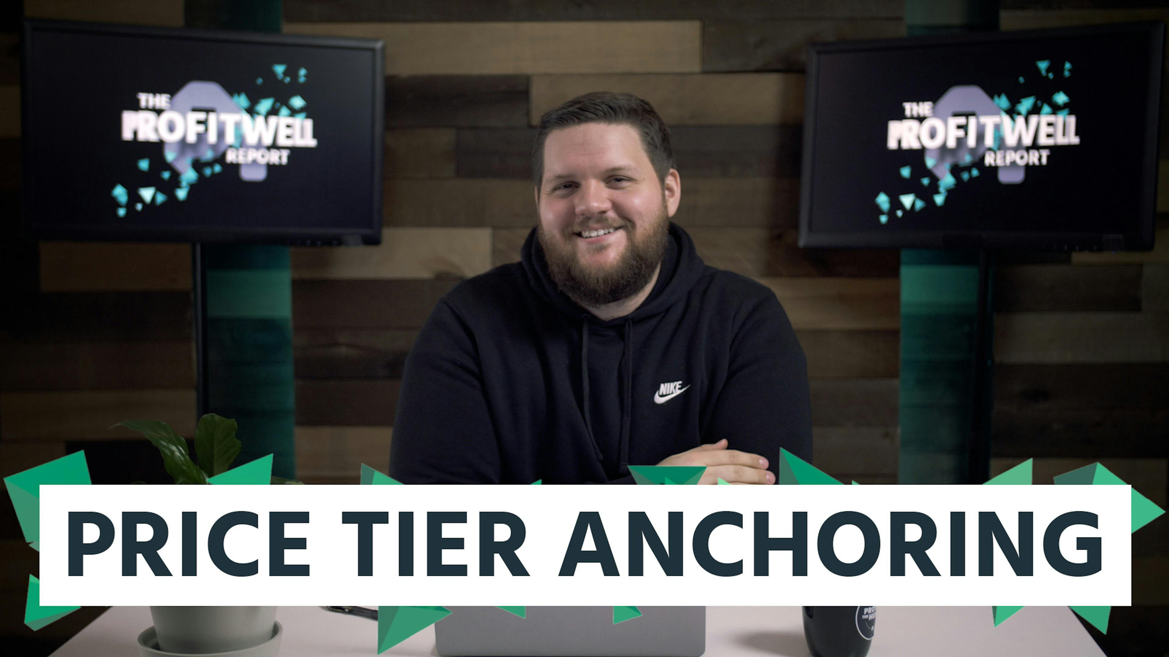 ProfitWell Report Thumbnail - Price Tier Anchoring
